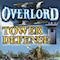 Overlord II Tower Defense
